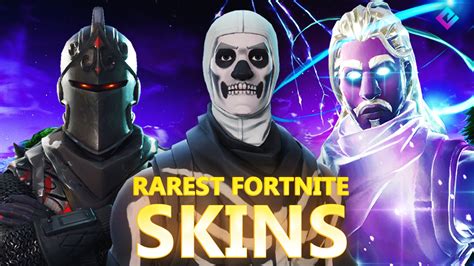 rarest skin fortnite list